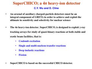 SuperCHICO; a 4 π heavy-ion detector