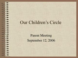 Our Children’s Circle