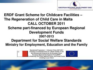 ERDF Grant Scheme for Childcare Facilities – The Regeneration of Child Care in Malta