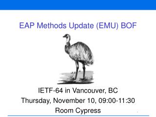 EAP Methods Update (EMU) BOF