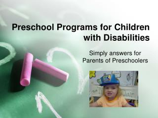 Preschool Programs for Children with Disabilities