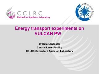 Energy transport experiments on VULCAN PW