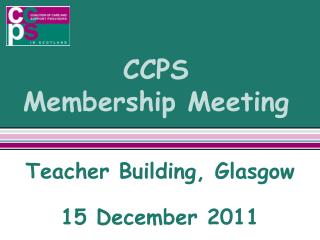 CCPS Membership Meeting