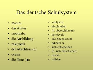 Das deutsche Schulsystem