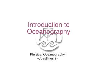 Introduction to Oceanography