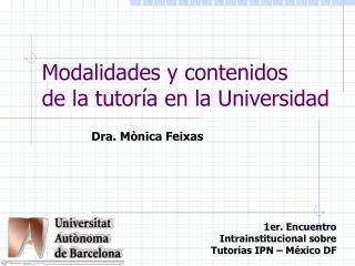 Modalidades y contenidos de la tutoría en la Universidad