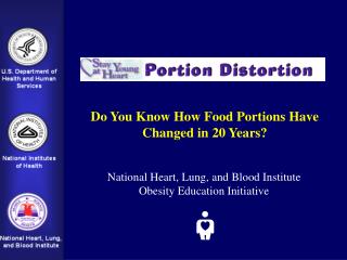 Do You Know How Food Portions Have Changed in 20 Years?