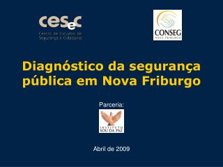 Diagnóstico da segurança pública em Nova Friburgo