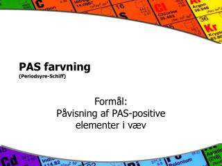 PAS farvning (Periodsyre-Schiff)