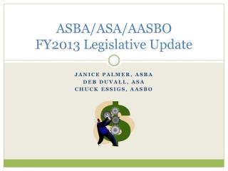 ASBA/ASA/AASBO FY2013 Legislative Update
