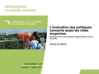 L’évaluation des politiques concerne aussi les villes moyennes