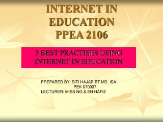 INTERNET IN EDUCATION PPEA 2106