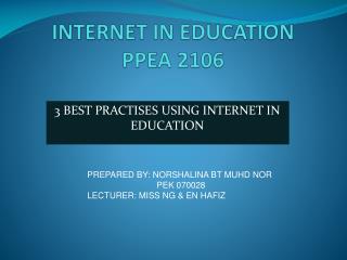 INTERNET IN EDUCATION PPEA 2106