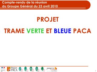 Compte-rendu de la réunion du Groupe Général du 23 avril 2010