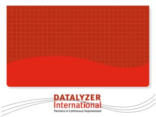 Introduction DataLyzer International Functionality and specifications Implementation and support