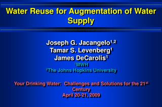 Water Reuse for Augmentation of Water Supply