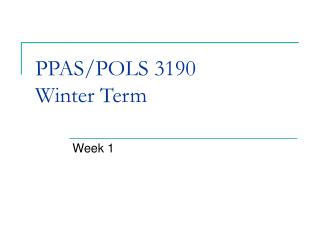 PPAS/POLS 3190 Winter Term