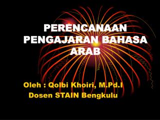 PERENCANAAN PENGAJARAN BAHASA ARAB