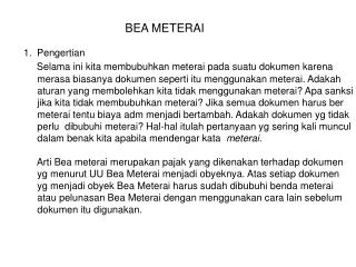 BEA METERAI Pengertian