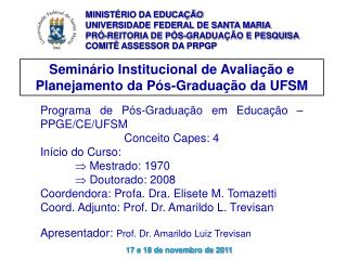 Seminário Institucional de Avaliação e Planejamento da Pós-Graduação da UFSM