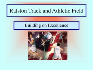 Ralston Track and Athletic Field