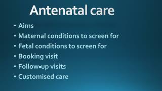 Antenatal care