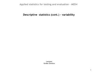 Descriptive statistics (cont.) - variability