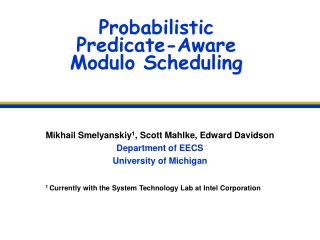 Probabilistic Predicate-Aware Modulo Scheduling