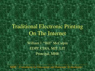 Traditional Electronic Printing On The Internet