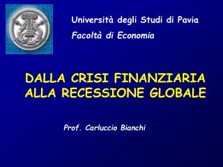 Università degli Studi di Pavia Facoltà di Economia