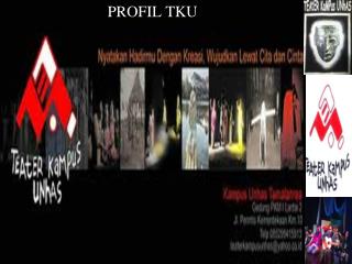 PROFIL TKU