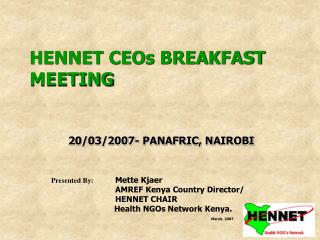 HENNET CEOs BREAKFAST MEETING