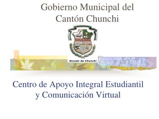 Centro de Apoyo Integral Estudiantil y Comunicación Virtual
