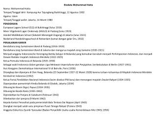 Biodata Mohammad Hatta Nama: Mohammad Hatta