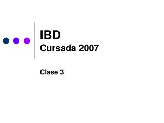 IBD Cursada 2007