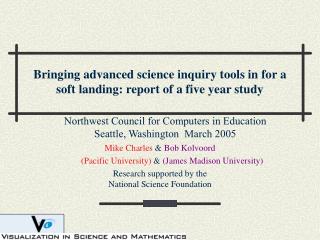 Bringing advanced science inquiry tools in for a soft landing: report of a five year study