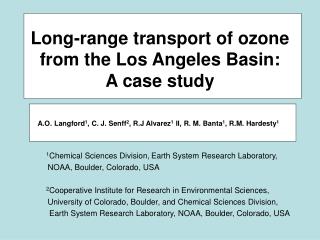 Long-range transport of ozone from the Los Angeles Basin: A case study