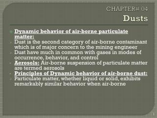 CHAPTER# 04 Dusts