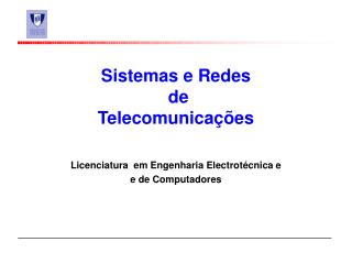 Sistemas e Redes de Telecomunicações