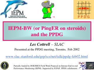 IEPM-BW (or PingER on steroids) and the PPDG