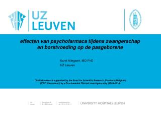 effecten van psychofarmaca tijdens zwangerschap en borstvoeding op de pasgeborene