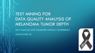 Text Mining for Data Quality Analysis of Melanoma Tumor Depth