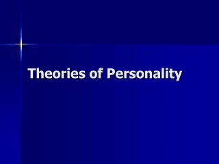 Theories of Personality