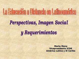 La Educación a Distancia en Latinoamérica