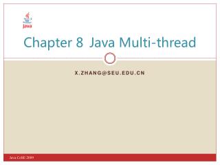 Chapter 8	Java Multi-thread