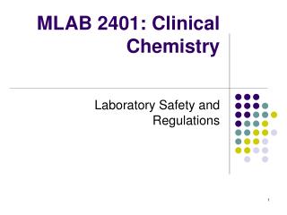 MLAB 2401: Clinical Chemistry