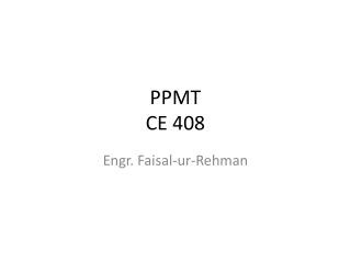 PPMT CE 408