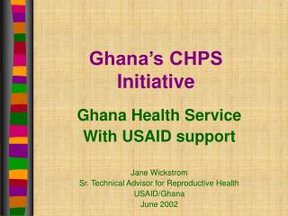 Ghana’s CHPS Initiative