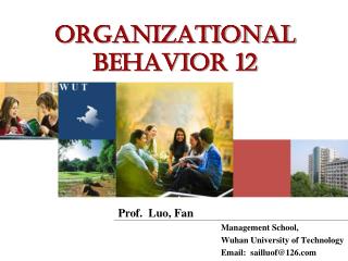 Organizational Behavior 12