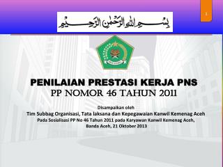 PENILAIAN PRESTASI KERJA PNS PP NOMOR 46 TAHUN 2011